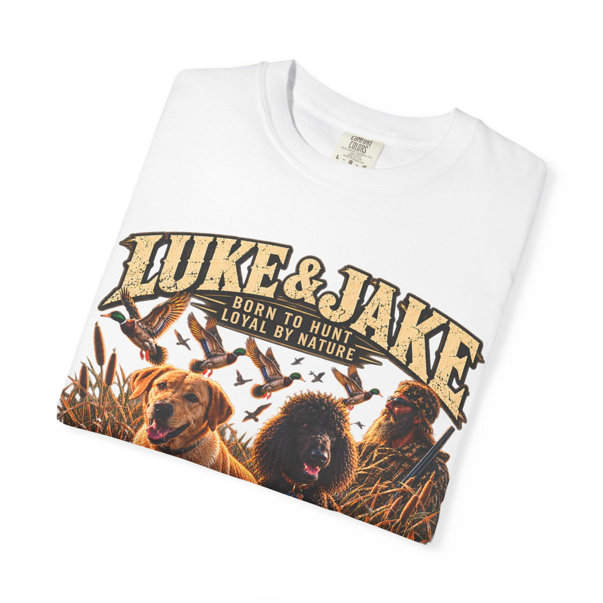 Luke & Jack Born to Hunt Loyal by Nature T-Shirt