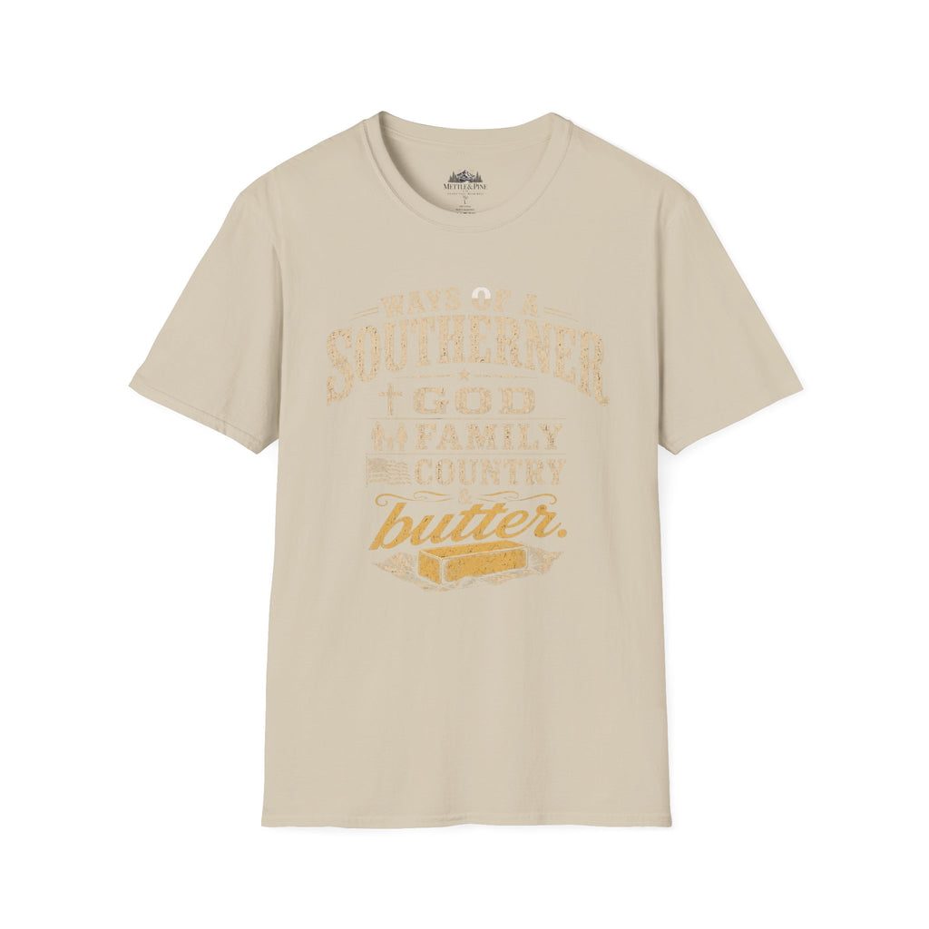 Ways of the Southerner God Family Country Butter T-Shirt