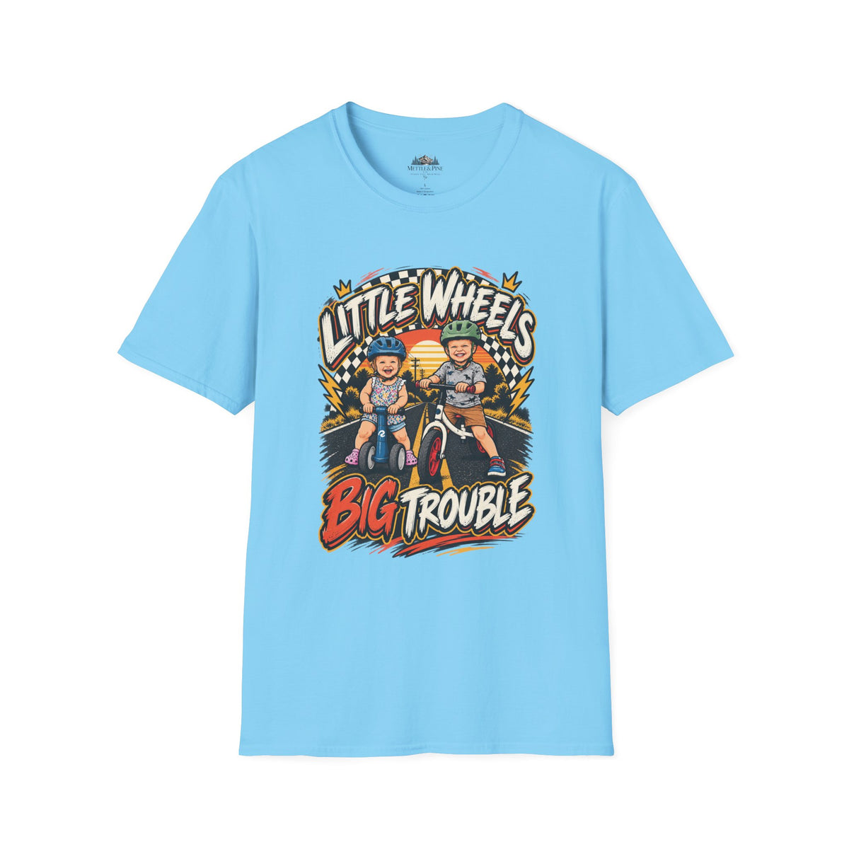 Little Wheels Big Trouble T-Shirt
