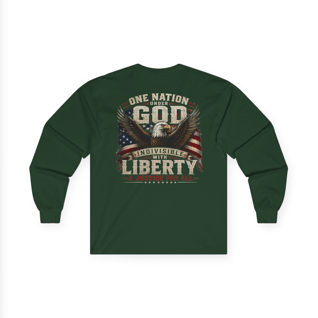One Nation Under God ... Long Sleeve T-Shirt