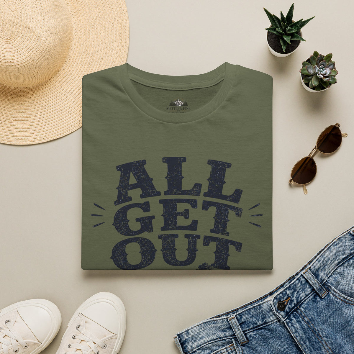 All Get Out T-Shirt