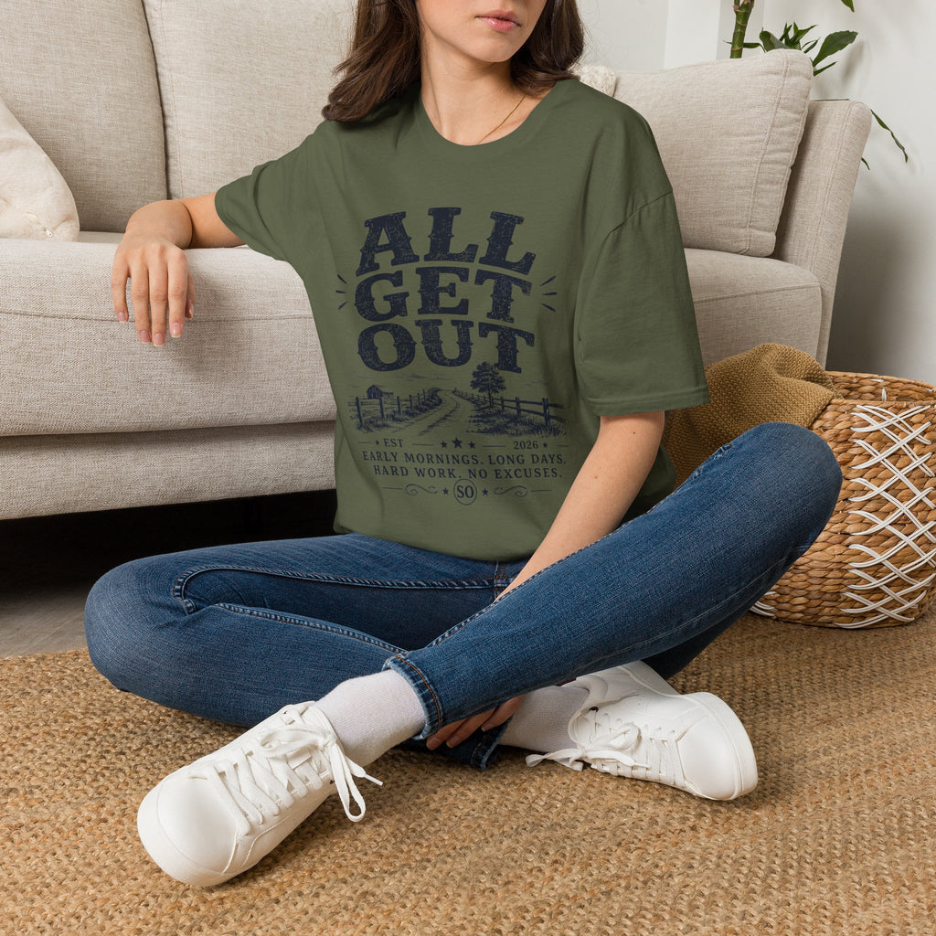 All Get Out T-Shirt