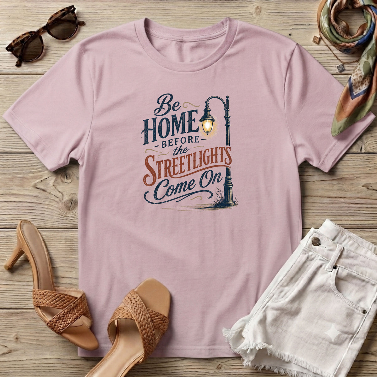 Be home before the streetlights come on T-Shirt