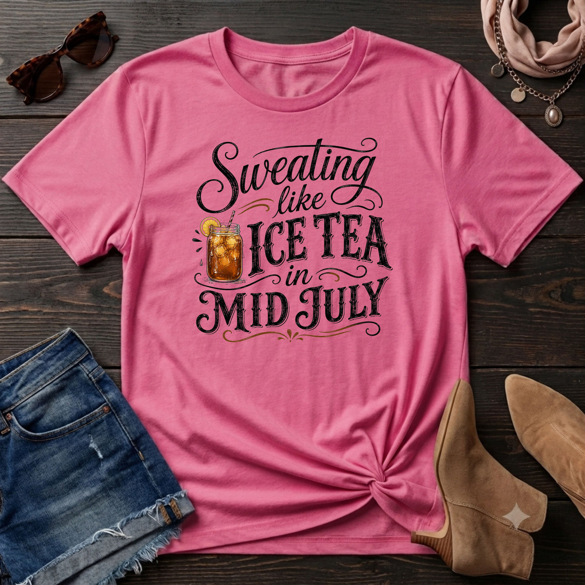 Sweating like Ice Tea in Mid July Color T-Shirt