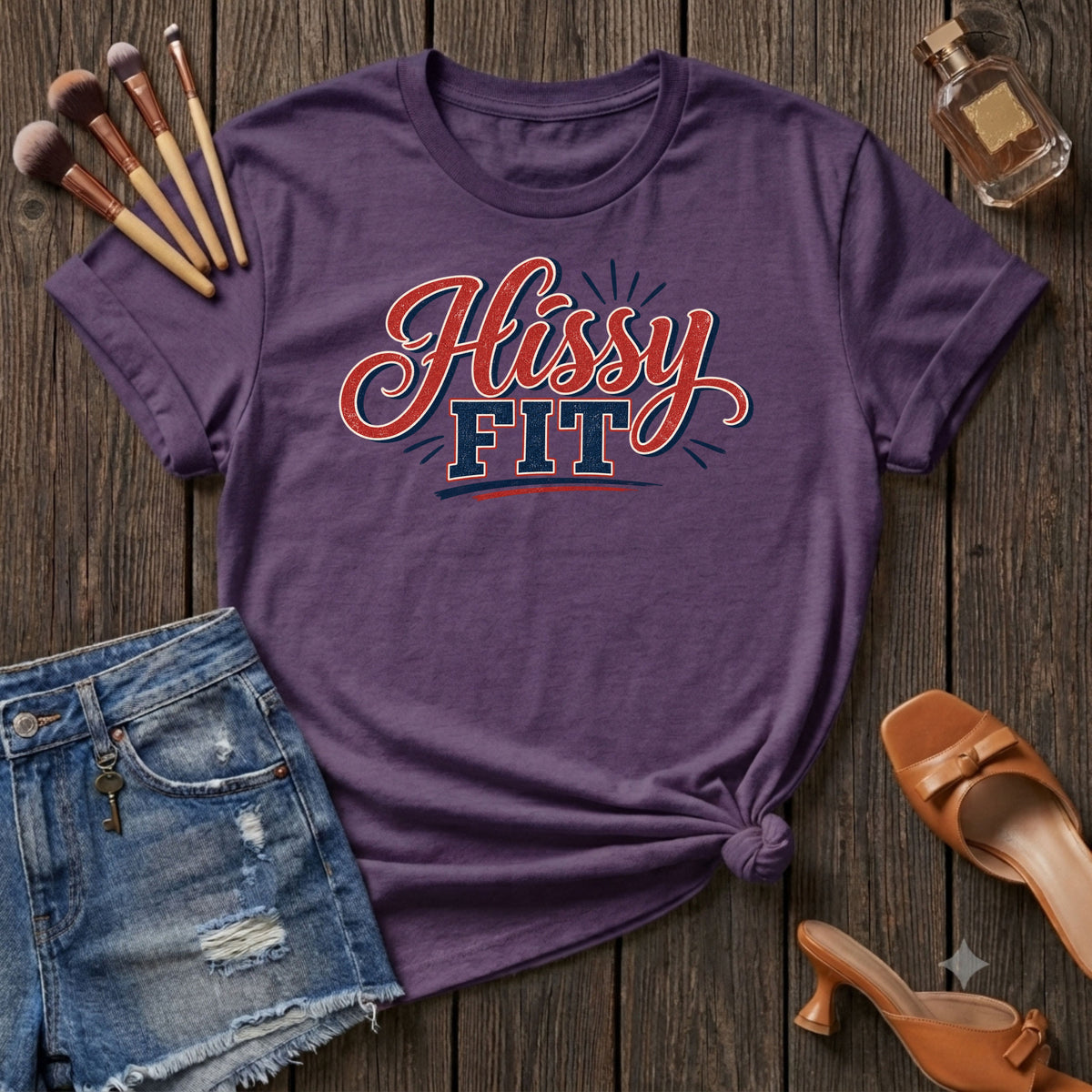 Hissy Fit T-Shirt