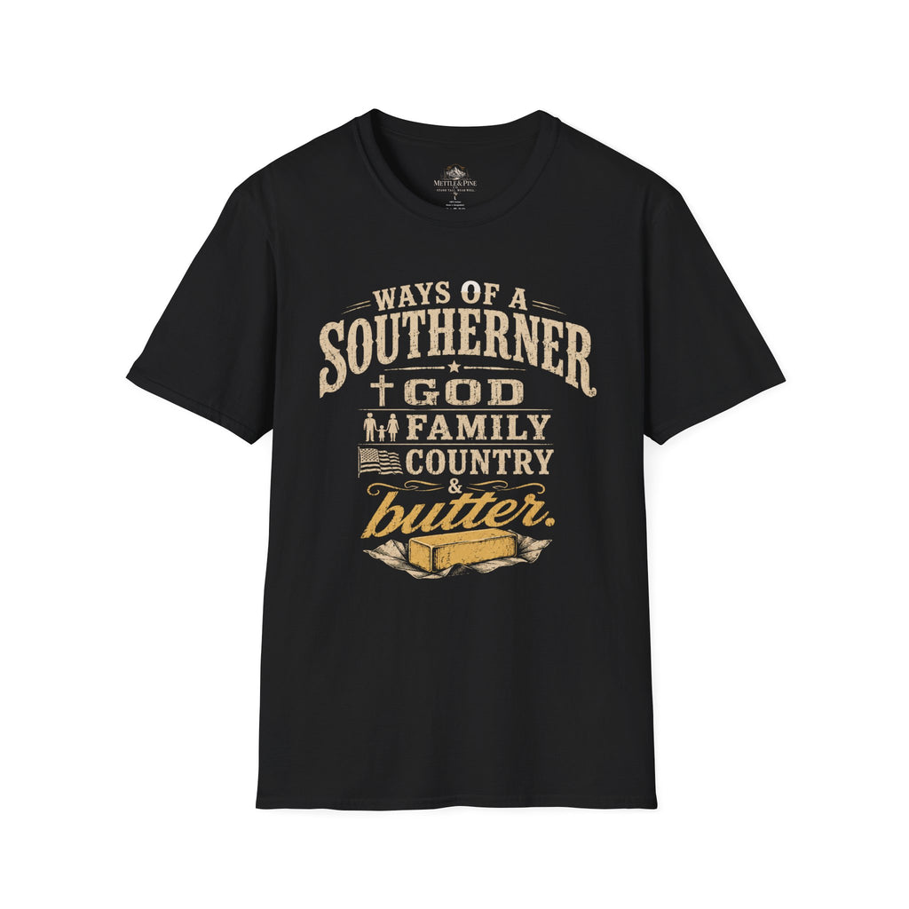 Ways of the Southerner God Family Country Butter T-Shirt