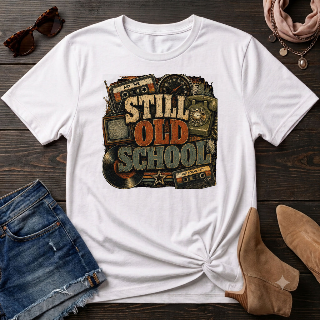 Still Old School T-Shirt