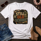 Still Old School T-Shirt