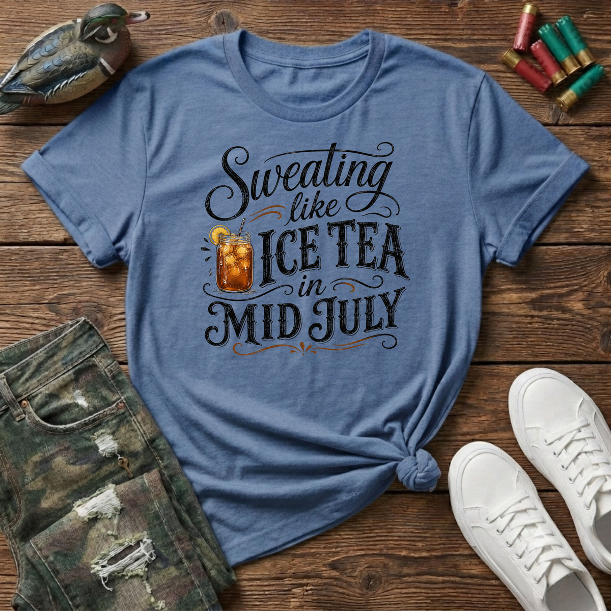 Sweating like Ice Tea in Mid July Color T-Shirt