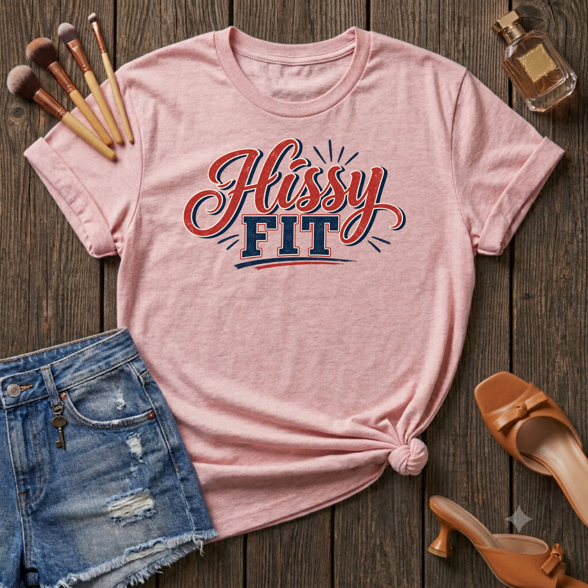 Hissy Fit T-Shirt
