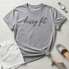 Hissy Fit Script T-Shirt