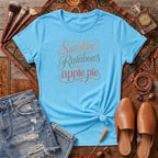Sunshine Rainbows and apple pie T-Shirt