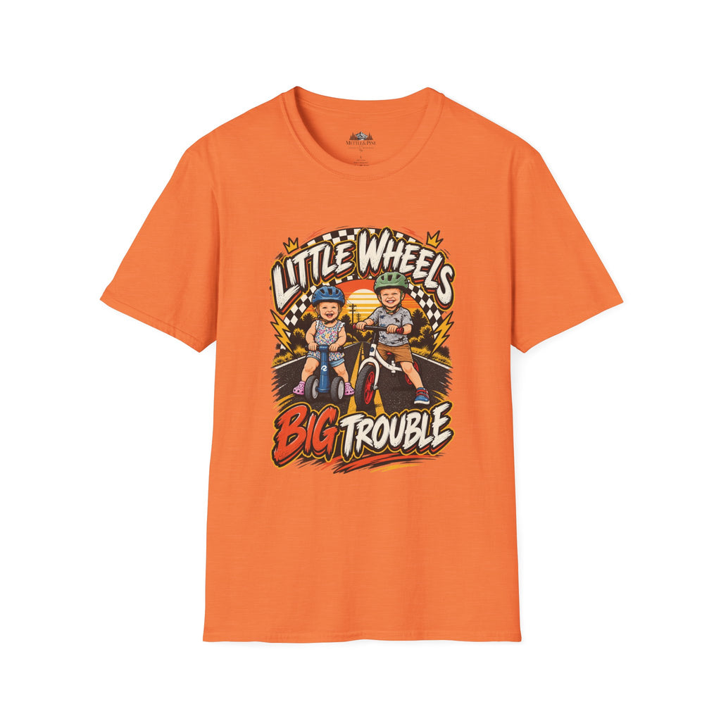 Little Wheels Big Trouble T-Shirt