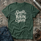 Smells Like Rain is coming T-Shirt