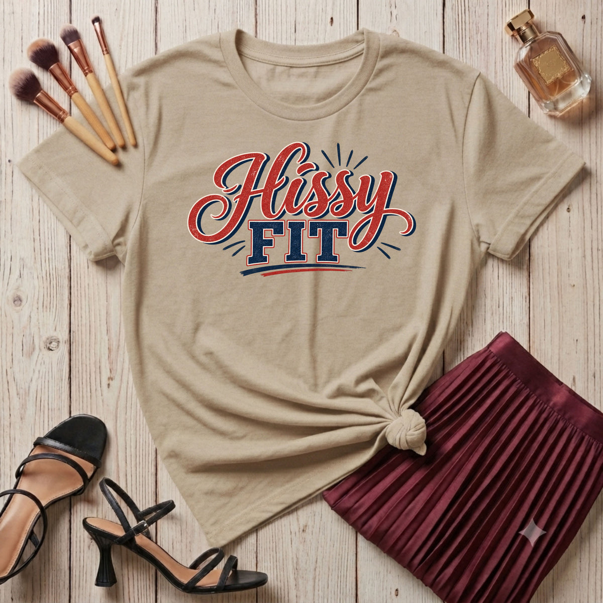 Hissy Fit T-Shirt