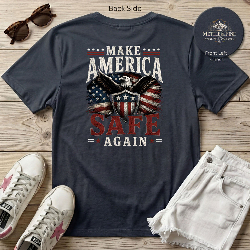Make America Safe Again F/B T-Shirt