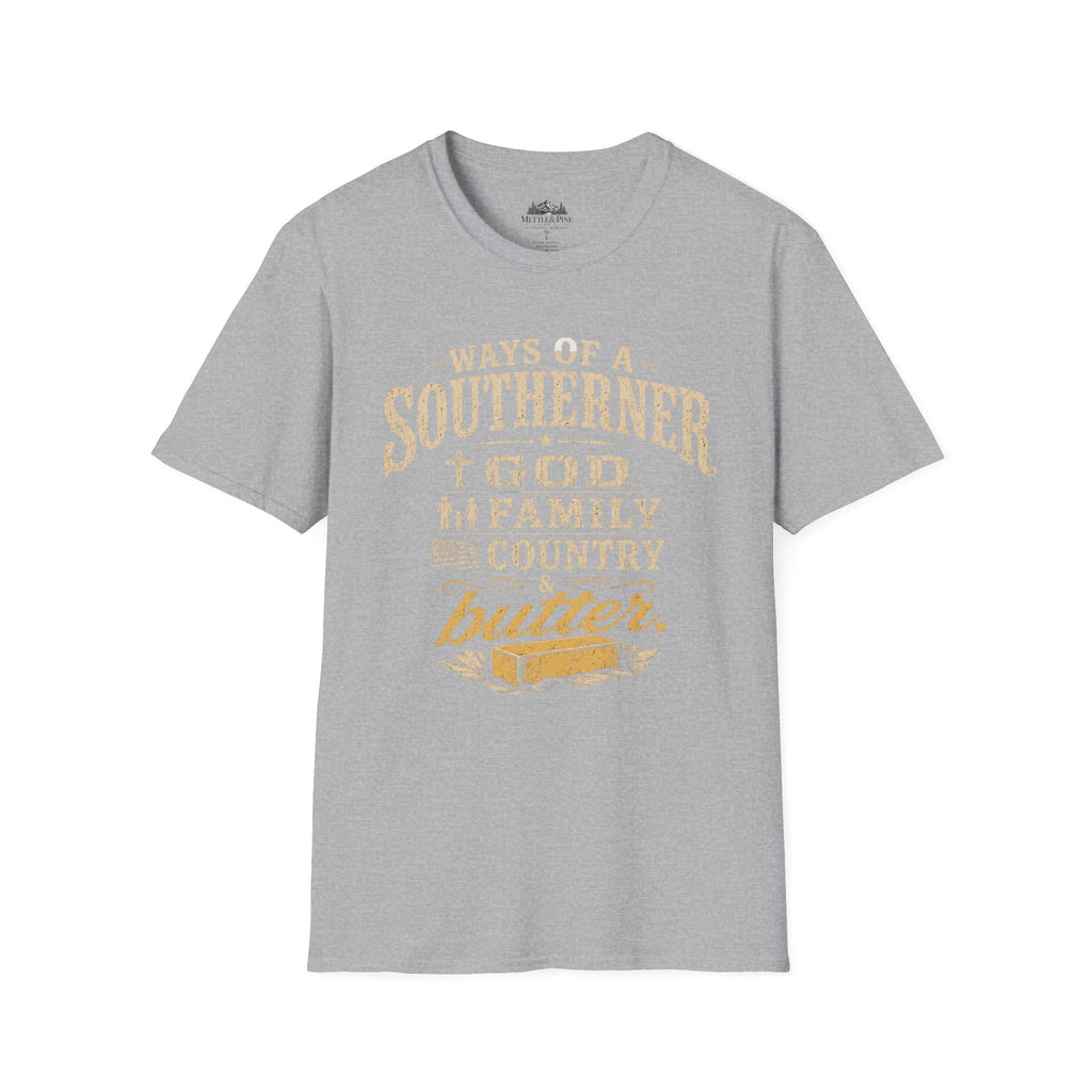 Ways of the Southerner God Family Country Butter T-Shirt