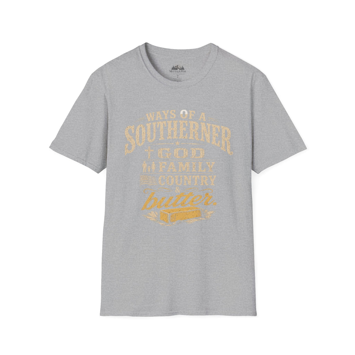 Ways of the Southerner God Family Country Butter T-Shirt