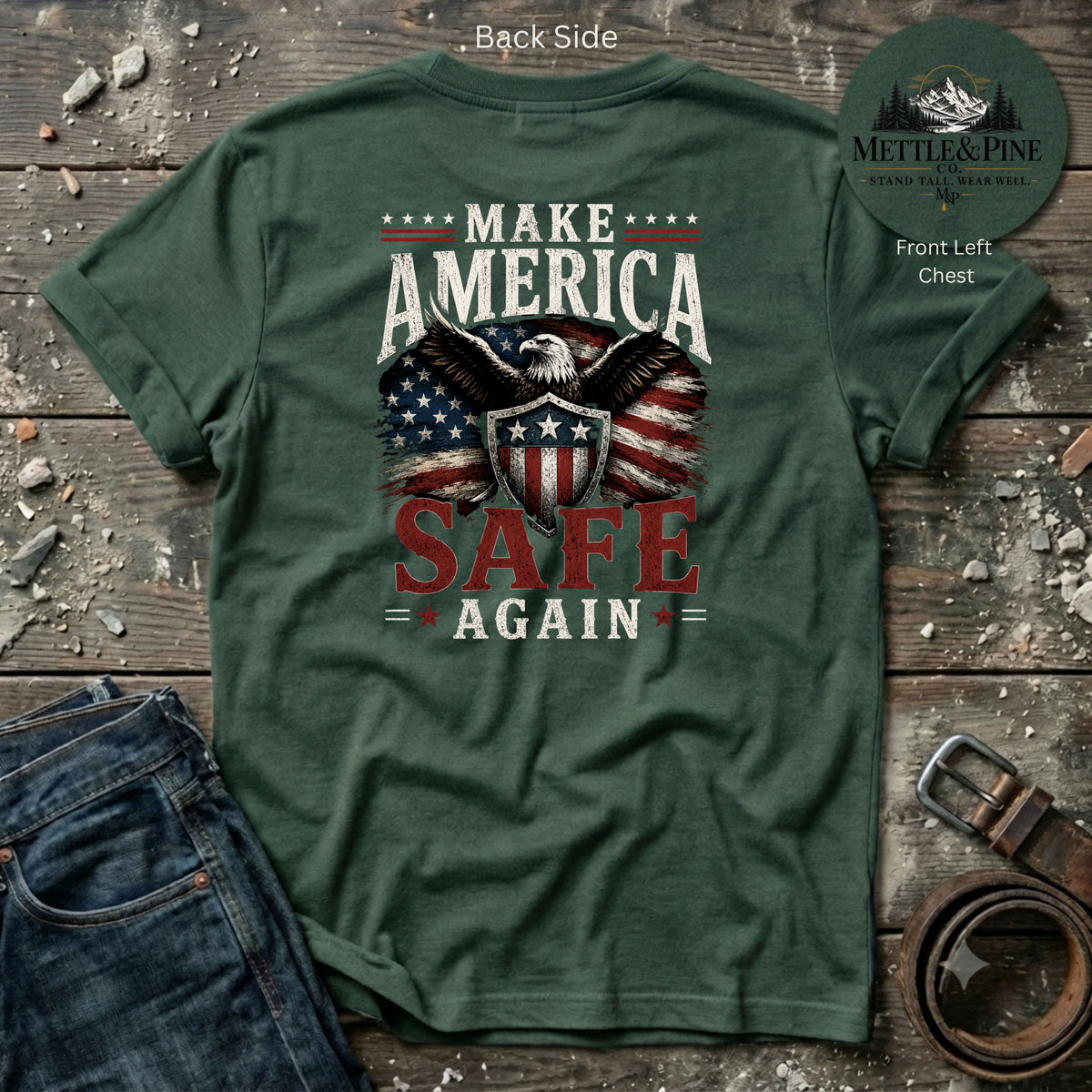 Make America Safe Again F/B T-Shirt