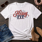 Hissy Fit T-Shirt