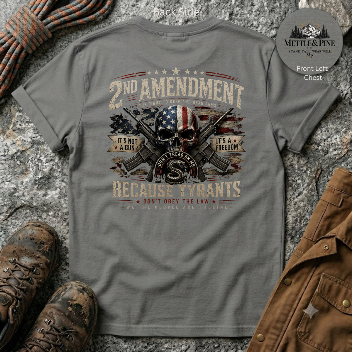 2nd Amendment Because Tyrants Don't Obey The Law F/B T-Shirt
