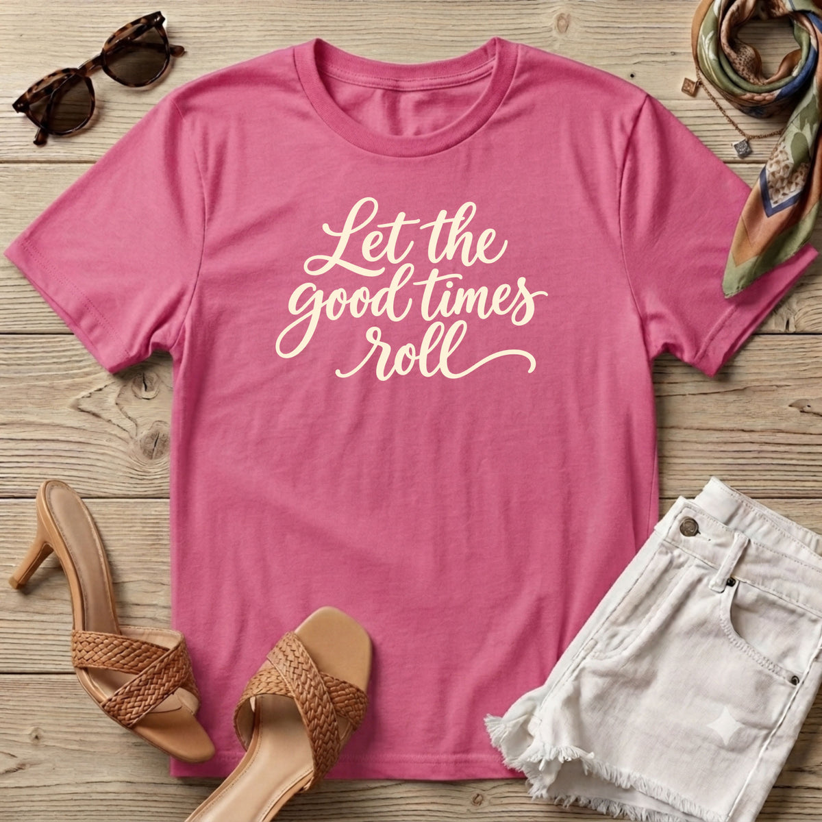 Let The Good Times Roll Script T-Shirt