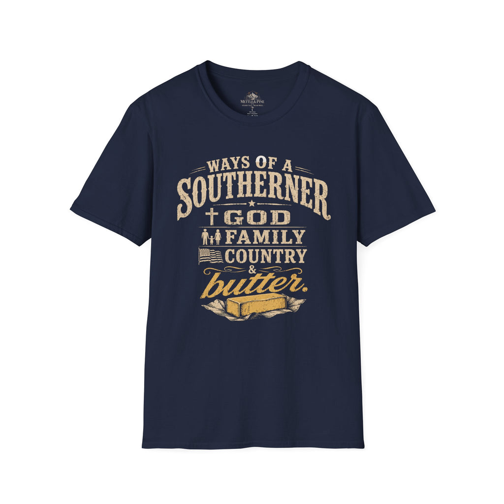 Ways of the Southerner God Family Country Butter T-Shirt