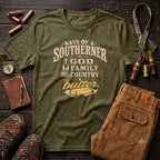 Ways of the Southerner God Family Country Butter T-Shirt