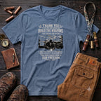 Freedom - thank you to the People who build weapons T-Shirt