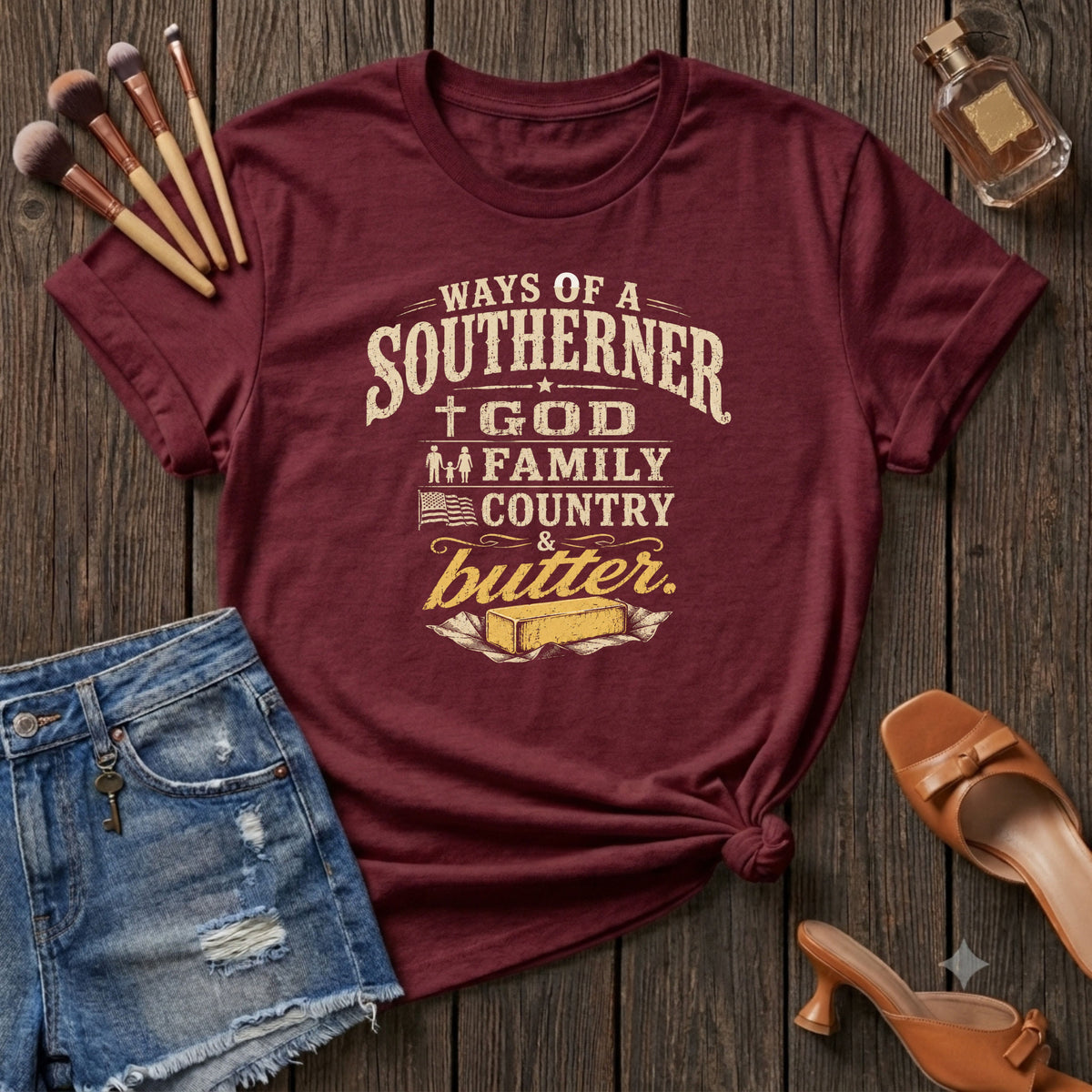 Ways of the Southerner God Family Country Butter T-Shirt