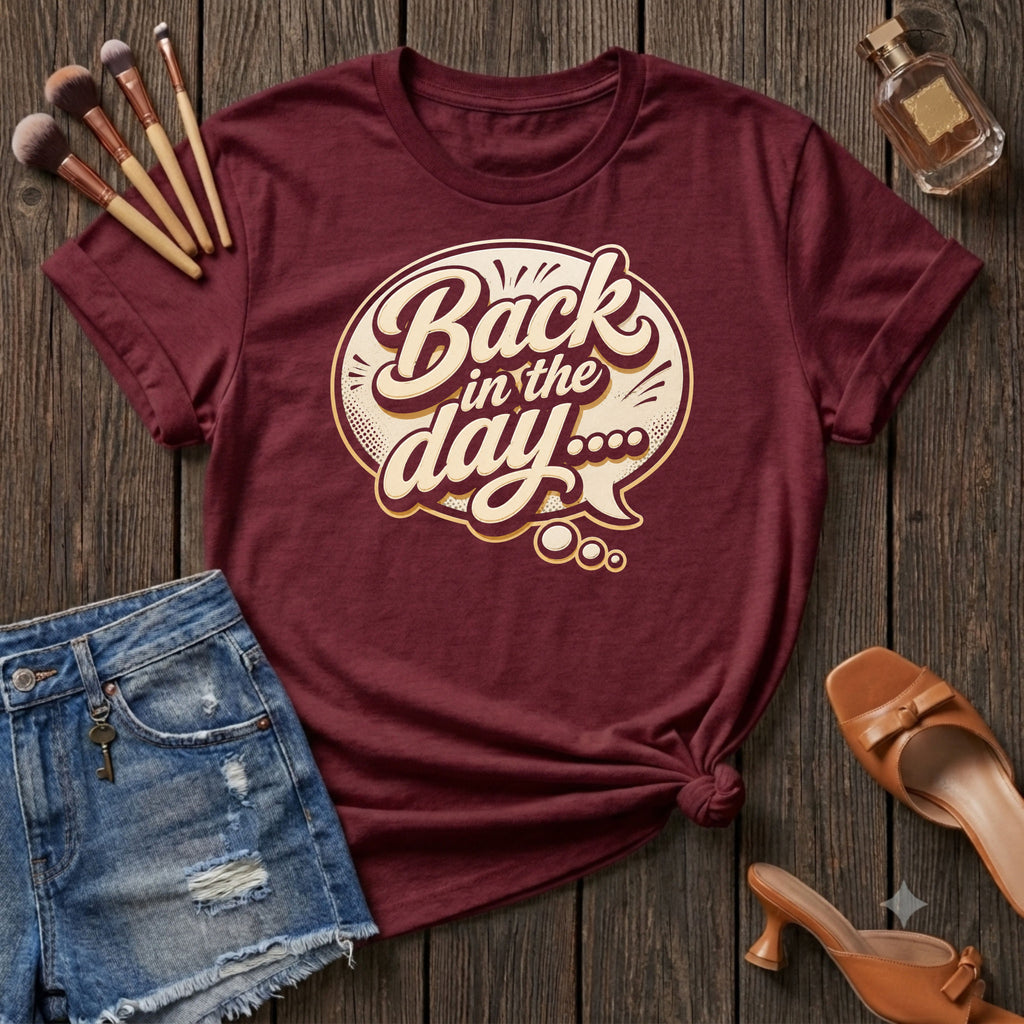 Back in the day bubble T-Shirt