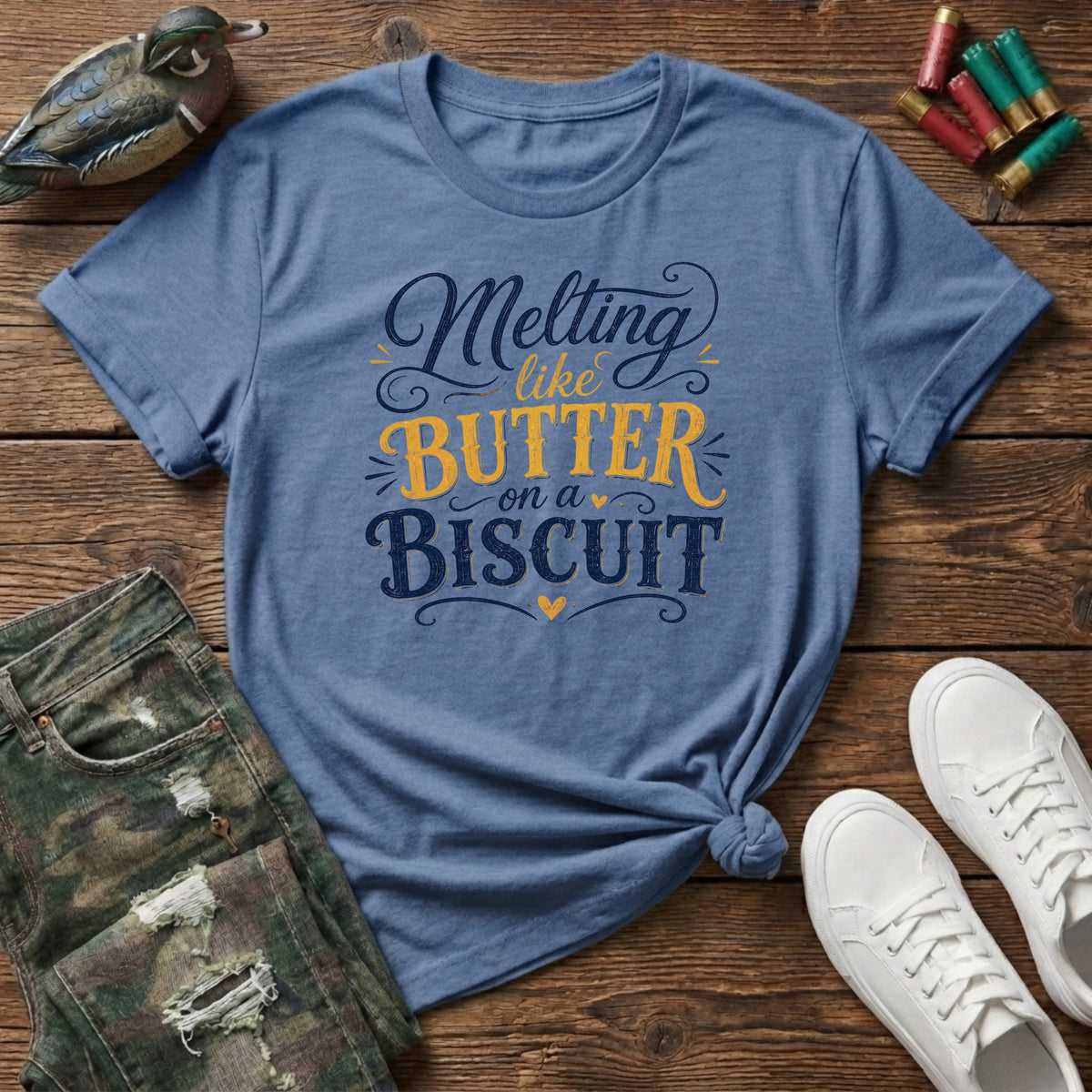 Melting like butter on a biscuit T-Shirt