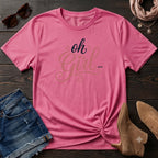 Oh Girl T-Shirt