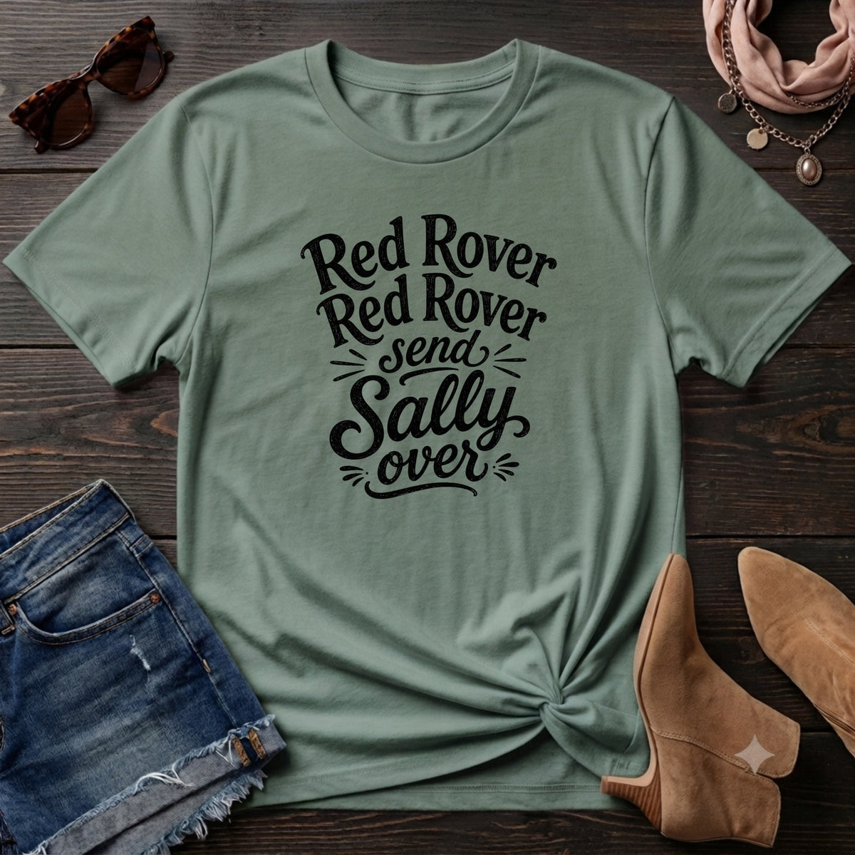 Red Rover Red Rover ... T-Shirt