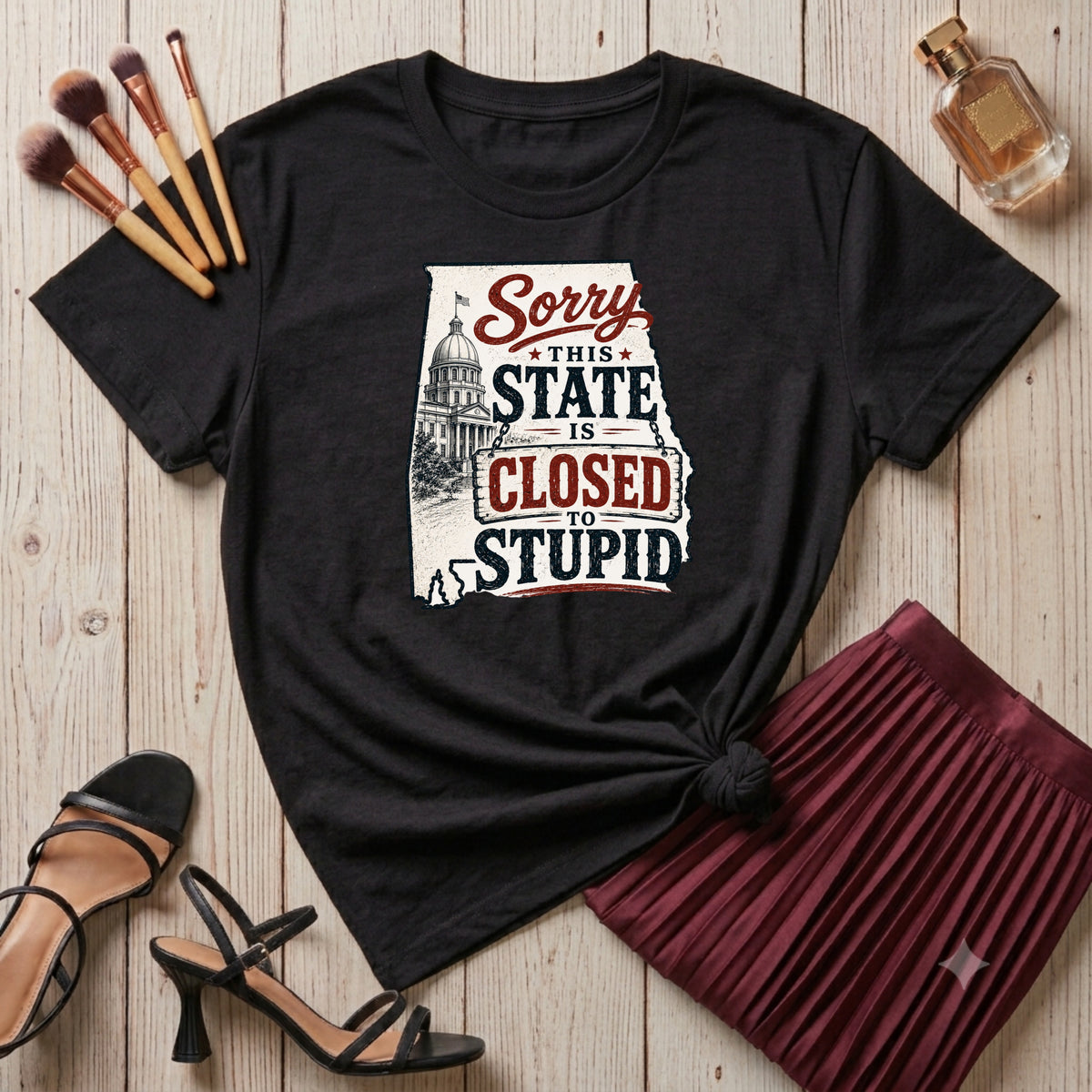Sorry this state is closed to stupid Alabama T-Shirt